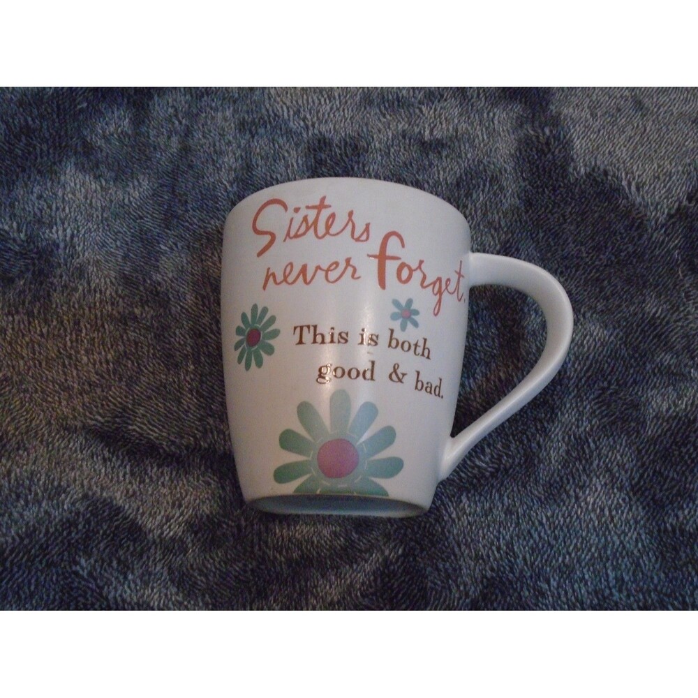Sisters Never Forget This Is Both Good & Bad Hallmark Coffee Mug
